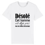 T-shirt Homme déjà pris pas une femme fantastique