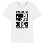 T-shirt anniversaire 30 ans , parfait