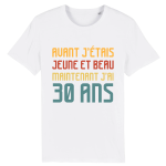 T-shirt 30 ans jeune et beau