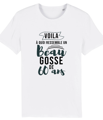 T-shirt homme 60 ans beau gosse