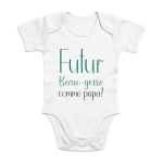 Body bébé futur beau gosse comme papa