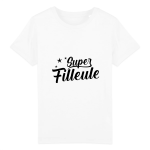 T-shirt super filleule