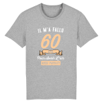 T-shirt anniversaire 60 humour, parfait